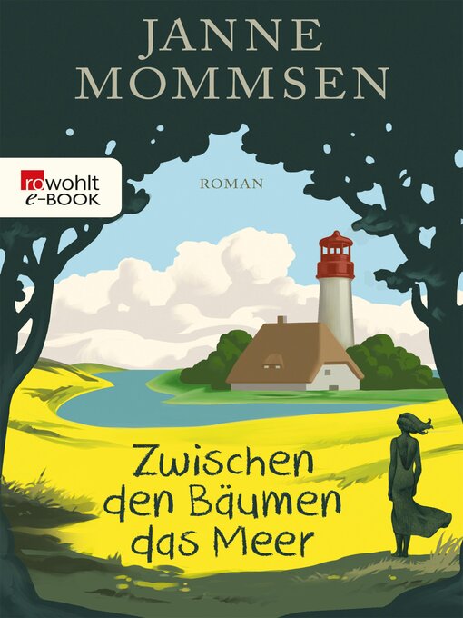 Title details for Zwischen den Bäumen das Meer by Janne Mommsen - Available